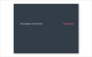 Richard Forster: Modern