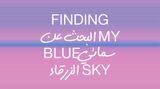 Contemporary art exhibition, Group Exhibition, Finding My Blue Sky at Lisson Gallery, Bell Street, London, United Kingdom