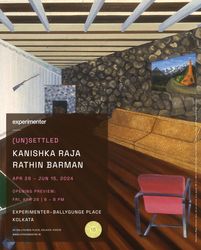 Contemporary art exhibition, Rathin Barman, Kanishka Raja, (Un)Settled at Experimenter, Ballygunge Place, Kolkata, India