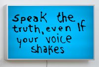 Speak The Truth Even If Your Voice Shakes by Sam Durant contemporary artwork mixed media