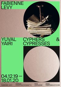 Exhibition Poster – Cyphers & Cypresses by Yuval Yairi contemporary artwork print