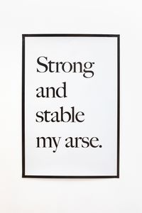 Strong and Stable My Arse by Jeremy Deller contemporary artwork works on paper, print