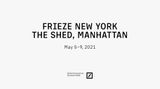 Contemporary art art fair, Frieze New York 2021 at Marian Goodman Gallery, New York, USA