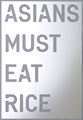 untitled 2018 (asians must eat rice) by Rirkrit Tiravanija contemporary artwork 2