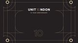 Contemporary art exhibition, Group Exhibition, 10 Year Anniversary Group Show at Unit London, United Kingdom