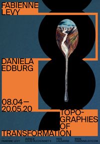 Exhibition Poster – Topographies of Transformation by Daniela Edburg contemporary artwork print
