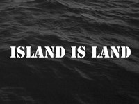 Island is Land by Map Office contemporary artwork moving image