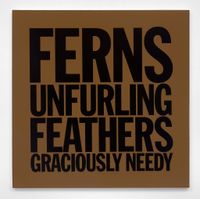 FERNS UNFURLING FEATHERS GRACEFULLY NEEDY by John Giorno contemporary artwork painting