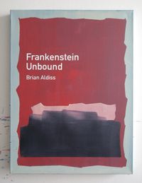 Frankenstein Unbound / Brian Aldiss by Heman Chong contemporary artwork painting