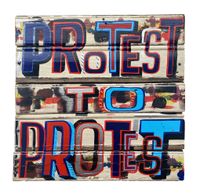 Protest to Protest by Bob and Roberta Smith contemporary artwork works on paper, sculpture