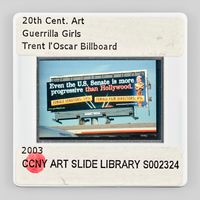 20th Cent Art Guerrilla Girls Trent l Oscar Billboard 2003 CCNY ART SLIDE LIBRARY S002324 0° by Sebastian Riemer contemporary artwork photography