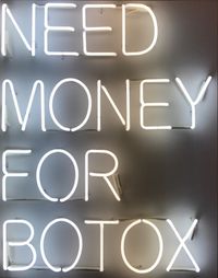 Need Money for Botox (White + White Neon) by Beau Dunn contemporary artwork sculpture