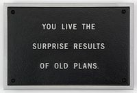Survival: You live the surprise results of old plans by Jenny Holzer contemporary artwork sculpture