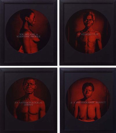 Carrie Mae Weems, You Became A Scientific Profile; A Negroid Type; An Anthropological Debate; and