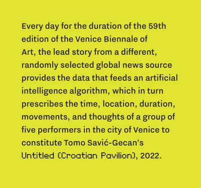 Tomo Savić-Gecan, Untitled (Croatian Pavilion) (2022). Sentence by the artist describing the project as its 'image'.