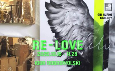 Exhibition view: Igor Dobrowolski, Re-LOVE, GIN HUANG Gallery, Taiwan (15 October–28 November 2020). Courtesy GIN HUANG Gallery.