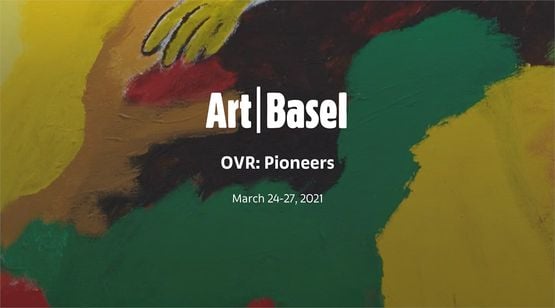 Art Basel OVR: Pioneers