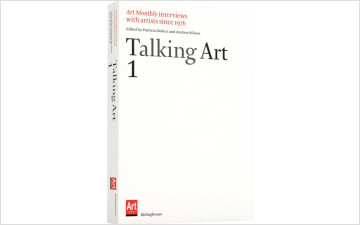 Talking Art: Interviews with Artists Since 1976, Volume 1