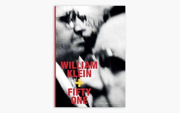 William Klein + FIFTY ONE