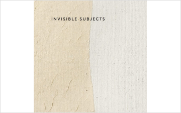 Invisible Subjects