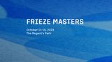 Contemporary art art fair, Frieze Masters 2023 at Offer Waterman, London, United Kingdom