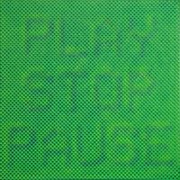 Play Stop Pause (Green) by Insane Park contemporary artwork painting