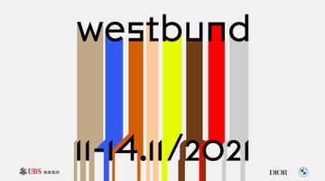 West Bund Art & Design 2021