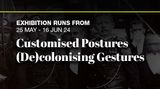 Contemporary art exhibition, Group Exhibition, Customised Postures, (De)colonising Gestures at Gajah Gallery, Jakarta, Indonesia