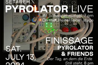 Contemporary art exhibition Kurt Dahlke Pyrolator Pyrolator Live Concert followed by Pyrolator  Friends Finissage at SETAREH SETAREH Dusseldorf Germany