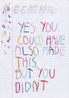 Yes You Could Have Also Made This But You Didnt by Cb Hoyo contemporary artwork Print