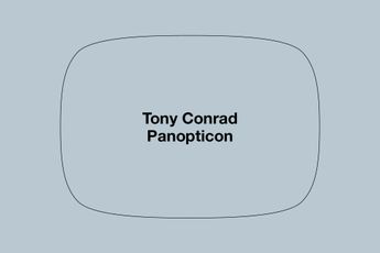 Contemporary art exhibition Tony Conrad Panopticon at Galerie Buchholz Cologne Germany