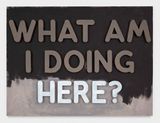 What Am I Doing Here by Mel Bochner contemporary artwork painting