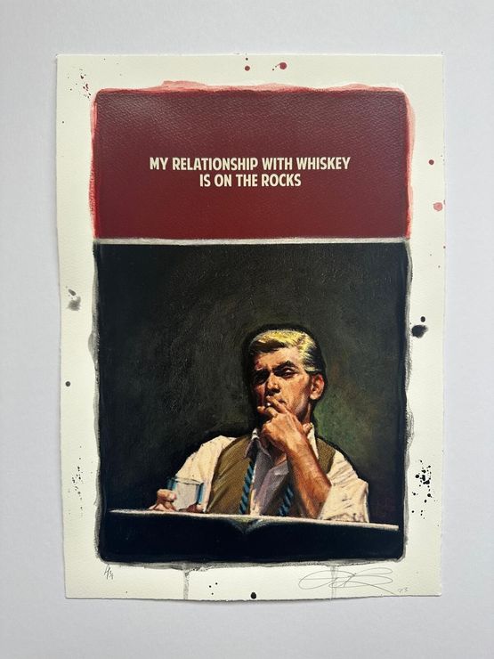 My Relationship with Whiskey Is On The Rocks by The Connor Brothers contemporary artwork Print