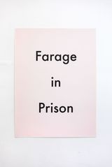 Farage in Prison by Jeremy Deller contemporary artwork works on paper