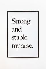 Strong and Stable My Arse by Jeremy Deller contemporary artwork print works on paper