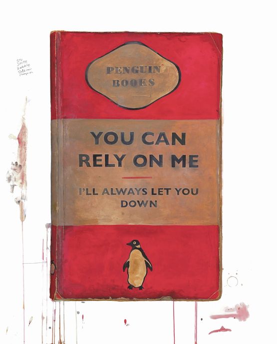 You Can Rely On Me Ill Always Let You Down by Harland Miller contemporary artwork Print
