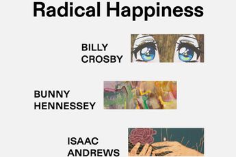 Contemporary art exhibition Group Exhibition Radical Happiness at UNION GALLERY London United Kingdom