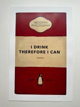 I Drink Therefore I Can by The Connor Brothers contemporary artwork print