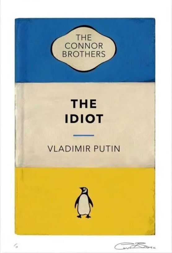The Idiot Ukraine by The Connor Brothers contemporary artwork Print