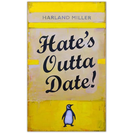 Hates Outta Date by Harland Miller contemporary artwork Print