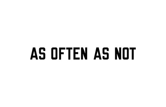 AS OFTEN AS NOT by Lawrence Weiner contemporary artwork Mixed Media