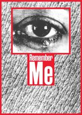 Untitled Remember me by Barbara Kruger contemporary artwork moving image