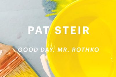 Good Day Mr. Rothko  Pat Steir at Levy Gorvy Palm Beach 2021 Chinese subtitles