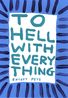 Untitled by David Shrigley contemporary artwork Painting