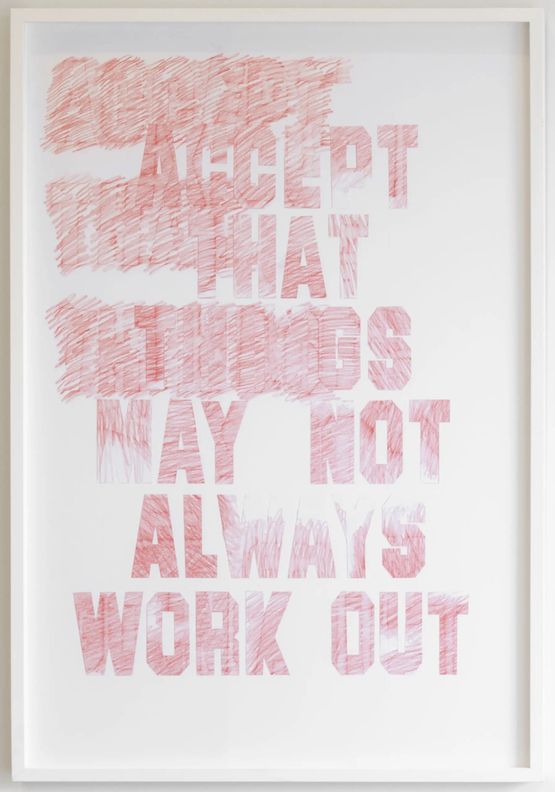 Life Drawing  ACCEPT THAT THINGS MAY NOT ALWAYS WORK OUT by Rose Nolan contemporary artwork Works on Paper