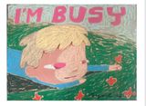Im Busy by Laksamana Ryo contemporary artwork works on paper