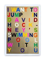 I Want To Jump In David Hockneys Swimming Pool With You by Benjamin Thomas Taylor contemporary artwork print