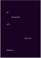 Sit alongside and feel me breathe by Helen Cammock contemporary artwork print works on paper