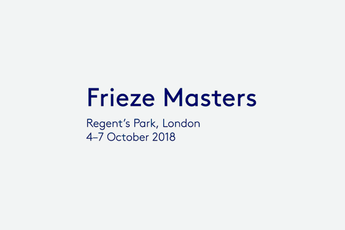 Contemporary art exhibition Frieze Masters 2018 at Amanda Wilkinson Gallery London United Kingdom