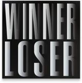Untitled Winner loser by Barbara Kruger contemporary artwork print